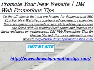 Promote Your New Website DM Web Promotions Tips