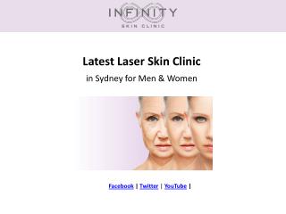 Latest Laser Skin Clinic in Sydney for Men & Women