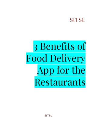 3 Benefits of Food Delivery App for the Restaurants