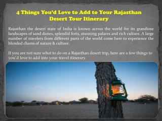 4 Things Youâ€™d Love to Add to Your Rajasthan Desert Tour Itinerary