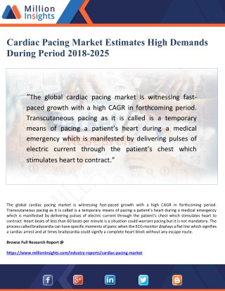 Cardiac Pacing Market Estimates High Demands During Period 2018-2025