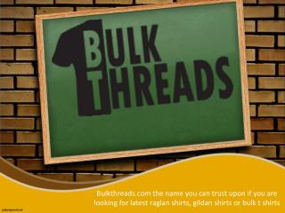 bulkthreads