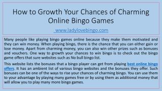How to Growth Your Chances of Charming Online Bingo Games