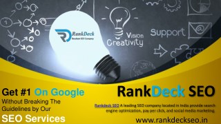 Do you Want to Get #1 On Google - Rankdeck SEO