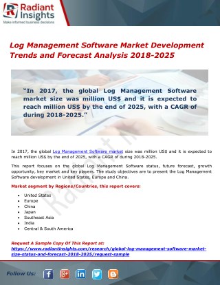 Log Management Software Market Development Trends and Forecast Analysis 2018-2025