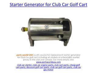 Starter Generator for Club Car Golf Cart