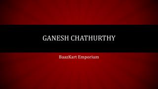 Ganesh Chathurthy