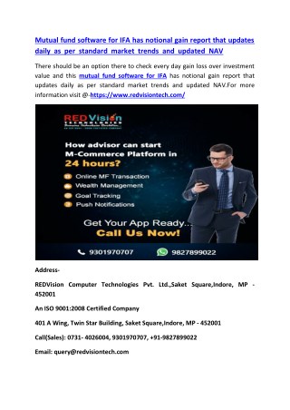 Mutual fund software for IFA has notional gain report that updates daily as per standard market trends and updated NAV