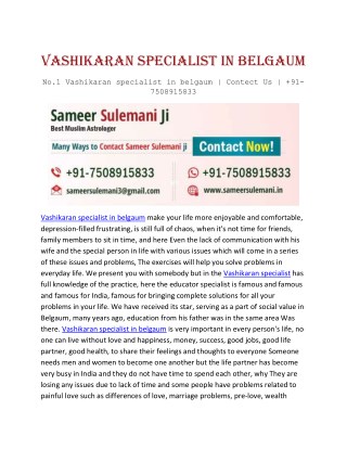 No.1 Vashikaran specialist in belgaum | Contect Us | 91-7508915833