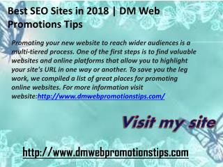 Best SEO Sites in 2018 | DM Web Promotions Tips
