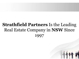 Strathfield Partners Is the Leading Real Estate Company in NSW Since 1997