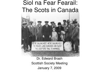 Siol na Fear Fearail: The Scots in Canada