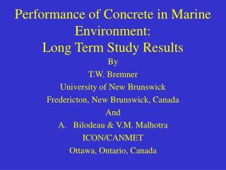 Performance of Concrete in Marine Environment: Long Term Study Results