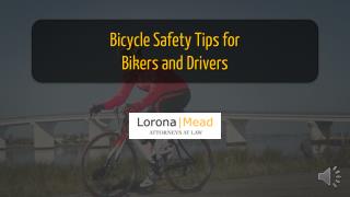 Bicycle Safety Tips for Bikers and Drivers