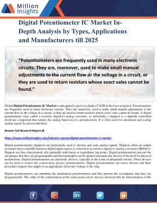 Digital Potentiometer IC Market In-Depth Analysis by Types, Applications and Manufacturers till 2025