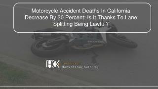 Motorcycle Accident Deaths In California Decrease By 30 Percent: Is It Thanks To Lane Splitting Being Lawful?