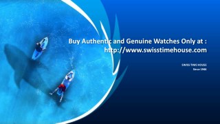 Authentic and Genuine Watches - Swiss Time House