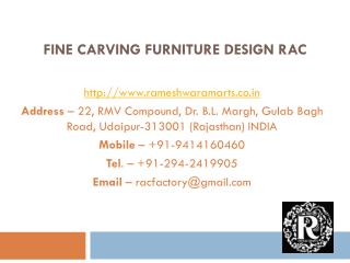 Fine Carving Furniture Design RAC