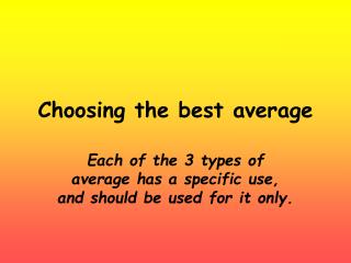 Choosing the best average