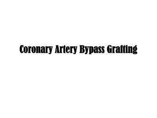 Why Heart Bypass Surgery is Needed?