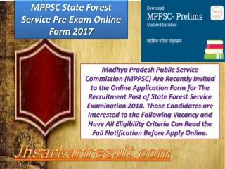 Mppsc state forest service pre exam online form 2017