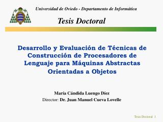 Desarrollo y Evaluación de Técnicas de Construcción de Procesadores de Lenguaje para Máquinas Abstractas Orientadas a Ob