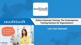 Online Corporate Training: The Contemporary Training Solution for Organizations!