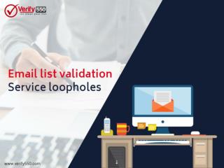 Email list validation service loopholes