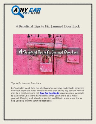 4 Beneficial Tips to Fix Jammed Door Lock