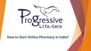 How to start Online Pharmacy in India?