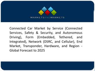 Rise in the Demand for Safer, More Efficient, and Convenient Driving to fuel Connected Car Market