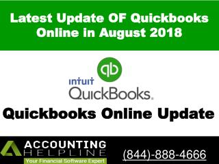 latest update of QuickBooks in August 2018.