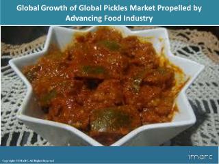 Global Pickle market Sales, Size, Revenue Status, Analysis, Trends & Forecast During 2018-2023