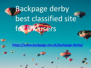Backpage derby best classified site for UK users