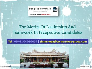 The Merits Of Leadership And Teamwork In Prospective Candidates