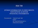 ISA 720 OTHER INFORMATION IN DOCUMENTS CONTAINING AUDITED FINANCIAL STATEMENTS