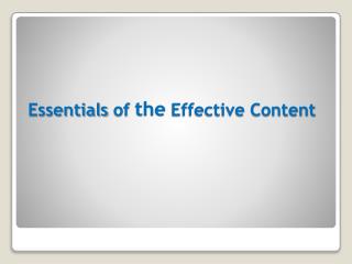 Essentials of the Effective Content