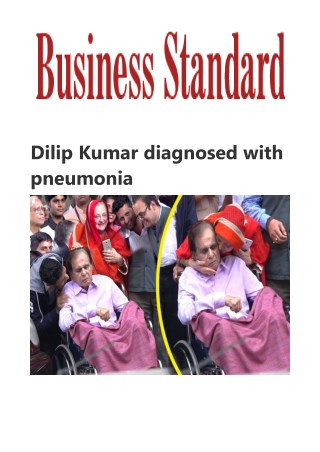 Dilip Kumar diagnosed with pneumonia