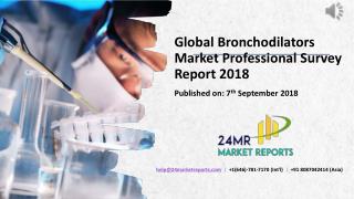 Global Bronchodilators Market Professional Survey Report 2018