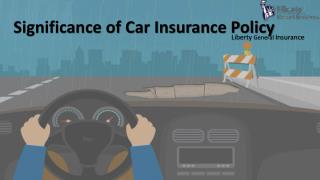 Significance of Car Insurance Policy