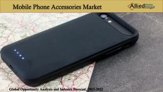 Mobile Phone Accessories Market