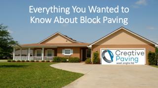 Everything You Wanted to Know About Block Paving