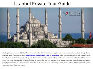 Istanbul Private Tour Guide