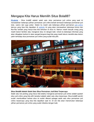 Mengapa Kita Harus Memilih Situs Bola88?