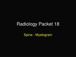 Radiology Packet 18