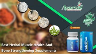 Best Herbal Muscle Health and Bone Strengthening Supplements