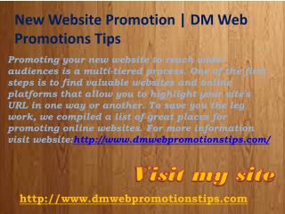 New Website Promotion | DM Web Promotions Tips