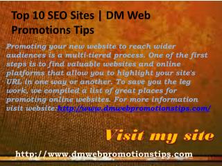 Top 10 SEO Sites | DM Web Promotions Tips