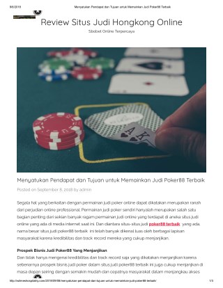 Menyatukan Pendapat dan Tujuan untuk Memainkan Judi Poker88 Terbaik