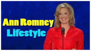 Ann Romney Lifestyle 2018 â˜… Net Worth â˜… Biography â˜… House â˜… Cars â˜… Family